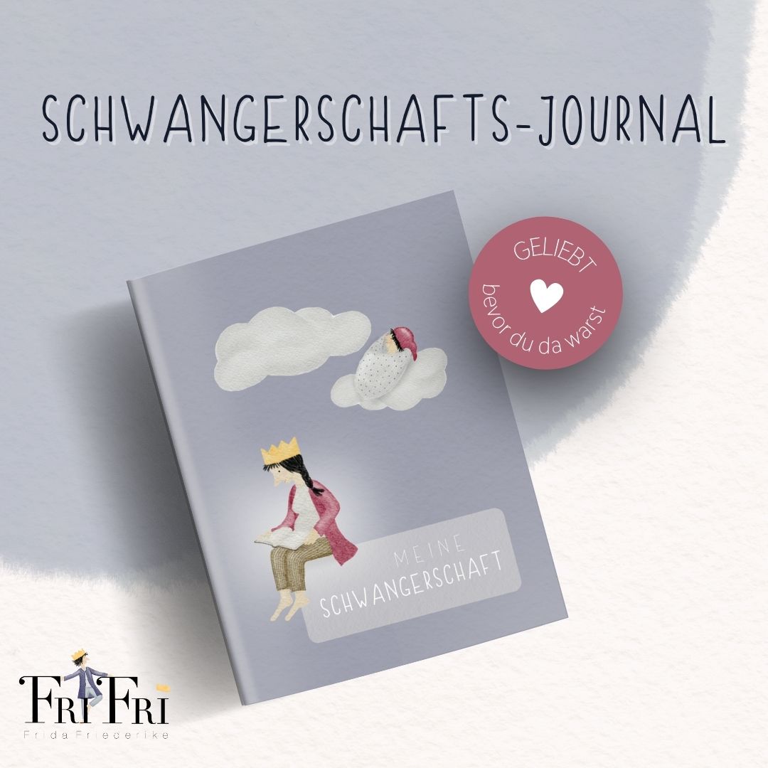 Schwangerschafts-Journal "Königsmama"