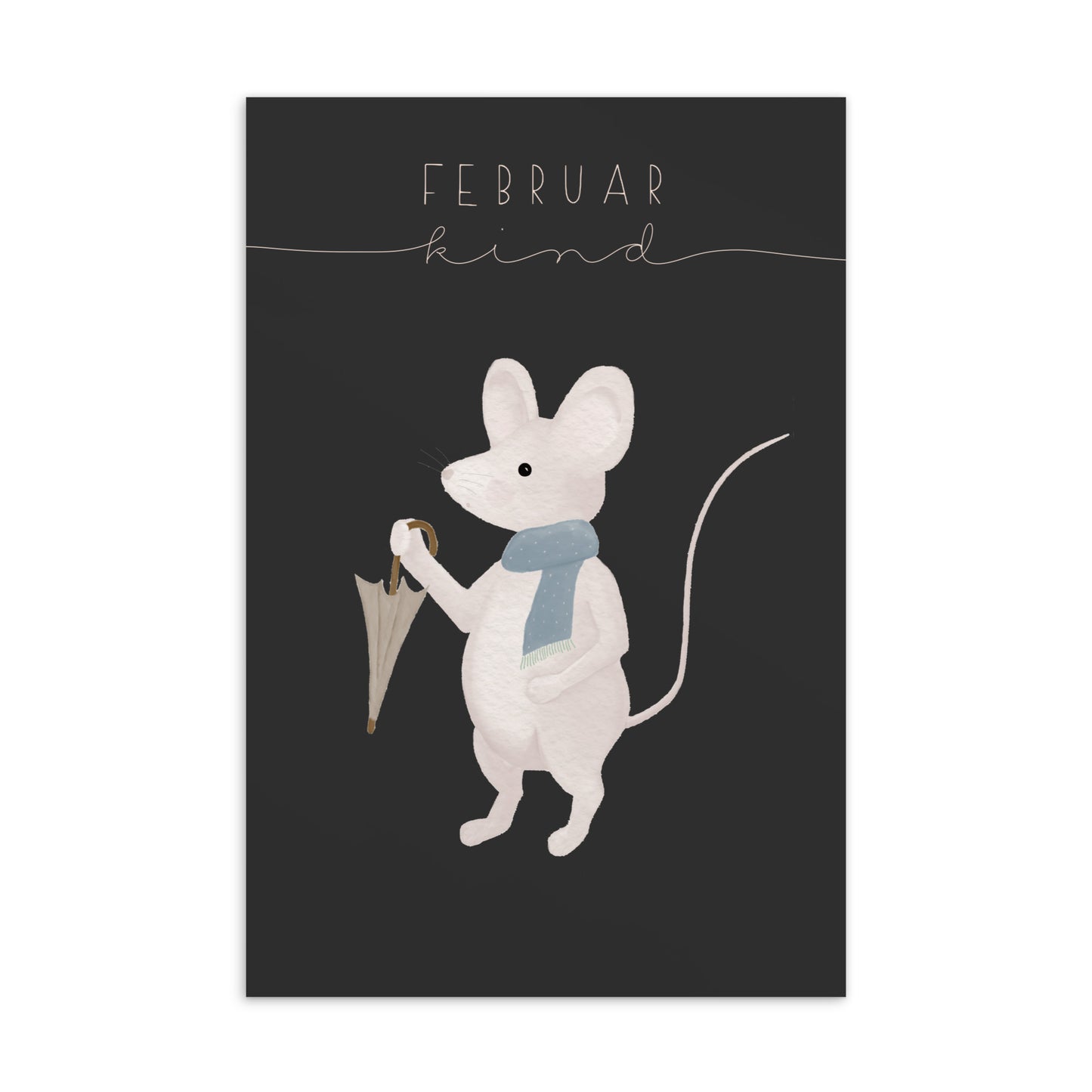 Postkarte kleine Maus "Februar Kind"