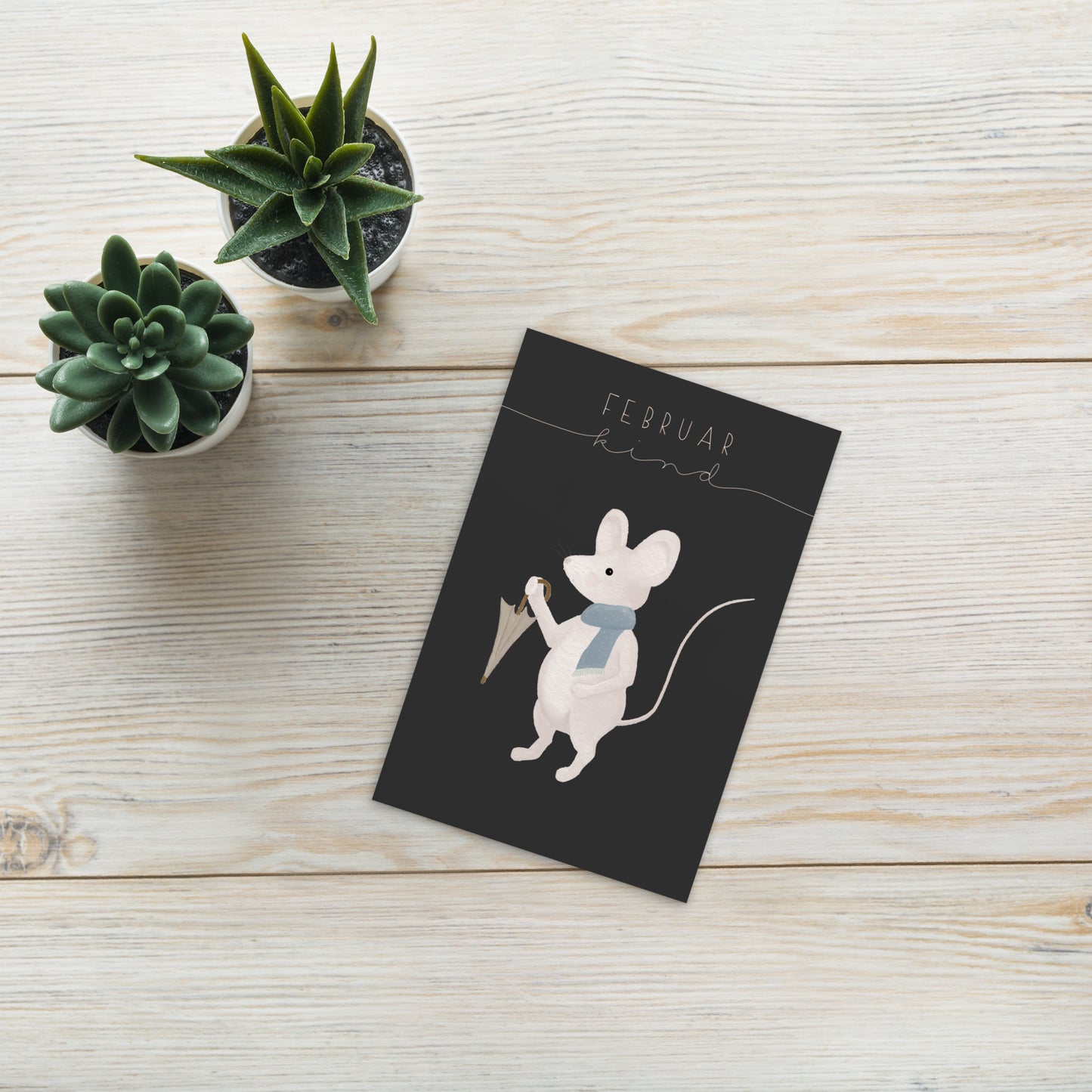 Postkarte kleine Maus "Februar Kind"